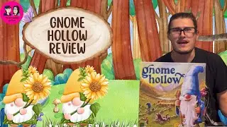 &ldquo;Gnome Hollowl Board Game Review