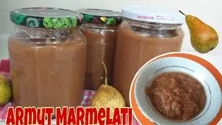 Armut Marmelatı ✅ PRATİK ARMUT MARMELATI TARİFİ 💯 MEYVE MARMELATI - MARMELAT TARİFLERİ & MARMELAT‼️