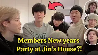 Members Gathering at Jin's House? Hold New Years Party at Jin's House?!