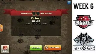 CLASH OF CLANS War&Glory loses to ByeForever! CWL Week 6 TH10 3 Star recap
