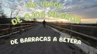 Vía verde de Ojos Negros desde Barracas