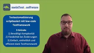 Entscheidende Erfolgsfaktoren für die strukturierte und kosteneffiziente Testautomatisierung