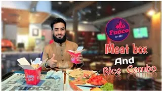 Fuoco Restaurant 👨&zwj;🌾 Uttara Dhaka | NEW VLOG VIDEO | Meat Box And Rice Combo  | ফুওকো রেস্তোঁরা 🍿
