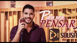 Di Sousa - Para pra pensar (Clipe Oficial)