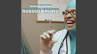 Nobody Knows