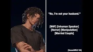 That's Not Your Husband [ASMRP] [M4F] [Horror] [Married Couple]
