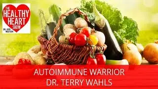 Autoimmune Warrior | The Internal Supersystem | Dr. Terry Wahls