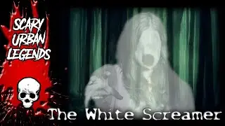 The Origin of The White Screamer - Urban Legend from White Bluff Tennessee