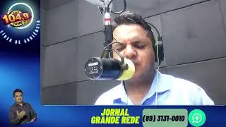 Jornal Grande Rede com Eberson Vieira - Sexta-Feira (19).