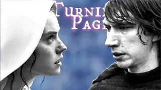 Reylo | Turning Page | Rey + Ben Solo / Kylo Ren