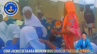 Conférence de daara mounawirou soudeur Thiess medina fall 
