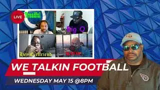 We Talkin' Football     Join the Chat  #footballdiscussion