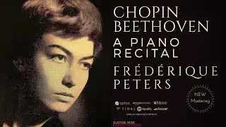 Chopin by Frédérique Peters - Recital: Nocturne Op. 48, No. 1 / Preludes Op. 28 (Century's record.)