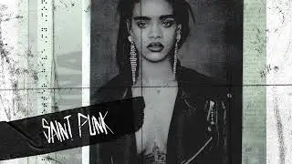 Rihanna - Bitch Better Have My Money (Saint Punk Remix)