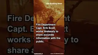 Fighting Fires and Rumors as Los Angeles Burns #LosAngelesWildfires #WildfireResponse