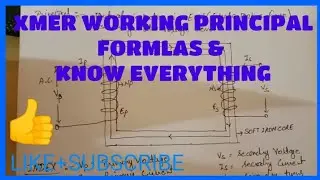 CSPDCL TRANSFORMER WORKING PRINCIPAL,FORMULAS&CIRCUIT DIAGRAM