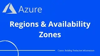 Azure #5 - Regions and Availability Zones | Azure Tutorial