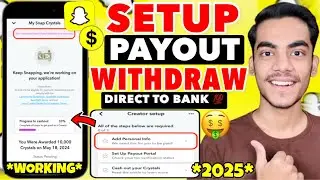 Snapchat Payout Account Setup 2025 | How To Setup Snapchat Payout Portal | Snap Crystal Withdrawal