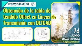 Obtención de la tabla de tendido Offset en Líneas de Transmisión con DLT-CAD