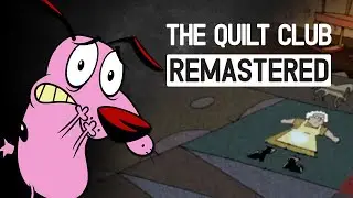 Courage The Cowardly Dog - The quiltclub soundtrack - (cover/remastered)