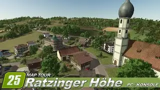 Ratzinger H&ouml;he | Map Tour 4K 🚜 #fs25 #ls25