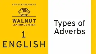 5 English - Types of Adverbs