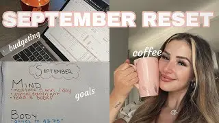 SEPTEMBER RESET 2022 | set goals & budget with me