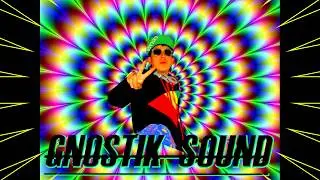 Gnostic Sound - I am the architect of my own destruction-    Psy Trance