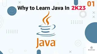 Why to Learn Java in 2023 | Java Tutorial Part 1 🔥🔥🔥