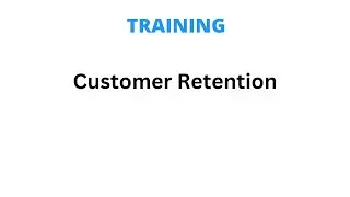 Customer Retention Management Training