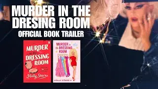 MURDER IN THE DRESSING ROOM by Holly Stars - Book Trailer