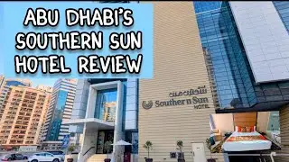 4⭐ Southern Sun Hotel Review (Abu Dhabi, UAE); Recommended (November 2025)!