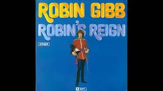 Robin Gibb - Robin's Reign (1970) Part 2 (Full Album)