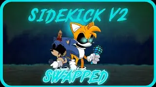 Sidekick Swapped| Espero q les guste 🙂🙂