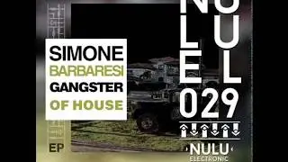 Simone Barbaresi  -  Gangster Of House