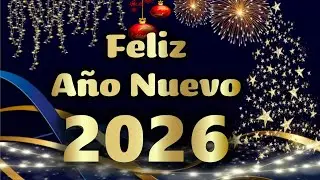 &iexcl;Feliz A&ntilde;o Nuevo! las mejores dedicatorias para compartir y felicitar │ frases de a&ntilde;o nuevo 2026
