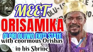 Meet Orisamika, Olori Oluwo Ogboni of Ekiti State, the Olu Isese of Yorubaland with enormous Orishas