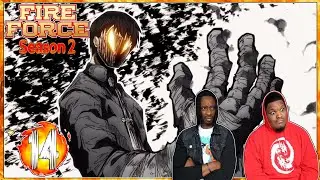 THIS DUDE OP!! | Fire Force Season 2 Episode 14 | Reaction