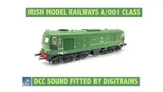 Irish Railway Models Class A/001 Sound fitted by Digitrains.