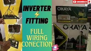 How to install electric power inverter for home |Okaya 1175SW inverter installation|full connection