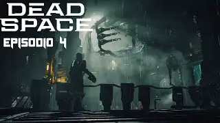 A Poner a Funcionar la Nave. Dead Space Remake Episodio 4
