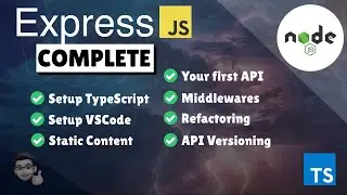 Complete NodeJS Guide to ExpressJS / REST (with TypeScript)