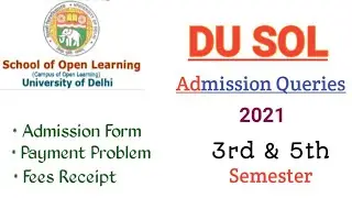 DU SOL Third & Fifth Semester Admission Form Payment fees receipt Queries l 3rd & 5th sem. #Gopalsh.