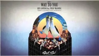 Ben Ashton feat. Philip Manning - Way To You (Maxim Kurtys Remix)