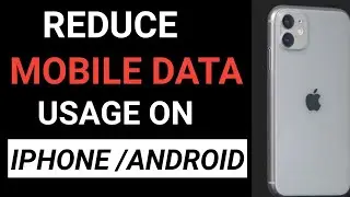 (Step- by- step tutorial) 2 Reduce data usage/how to reduce data consumption in android and iphone.