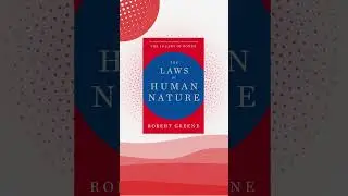 The Laws of Human Nature | Why People Behave Irrationally Robert Greene | Hindi Audio Book Summary