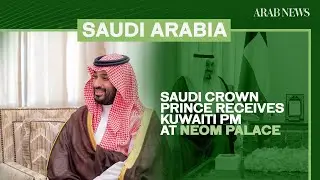 Saudi crown prince receives Kuwaiti PM at NEOM Palace | Arab News
