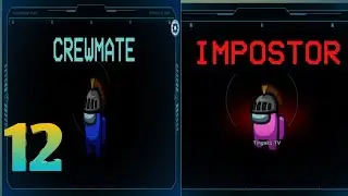 Among Us Tingakz TV VS Vampgirl - Episode 12