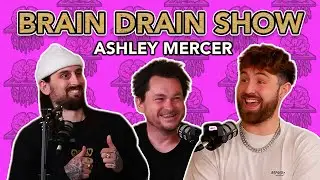 Ashley Mercer's U.K's Worst Skatepark, TikTok Fame, Finding Guns & Dan Webz | Brain Drain Show #12