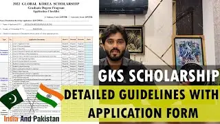 GKS Scholarship 2024 | STUDY IN KOREA FOR FREE | GKS Application Guideline | GKS for INDIA &PAKISTAN